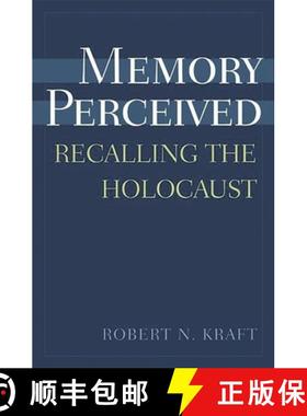 预订 Memory Perceived: Recalling the Holocaust [9780275977740]