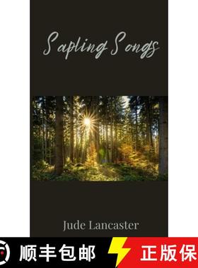 预订 Sapling Songs [9781805673644]