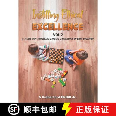 【3-4周达】Instilling Ethical Excellence Vol 2: A Guide for Instilling Ethical Excellence in our Chil... [9781035891856]