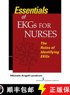 【3-4周达】Essentials of EKGs for Nurses : The Rules of Identifying EKGs [9780826155672]