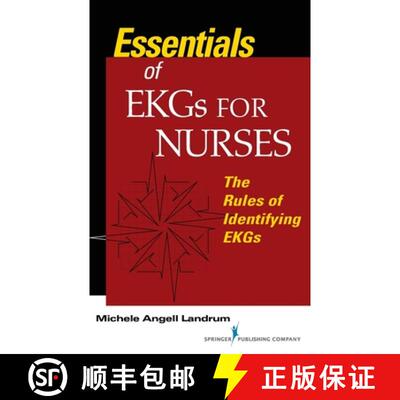 【3-4周达】Essentials of EKGs for Nurses : The Rules of Identifying EKGs [9780826155672]