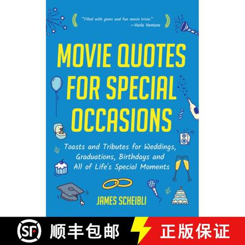 【3-4周达】Movie Quotes for Special Occasions: Toasts and Tributes for Weddings, Graduations, Birthda... [9781642500769]