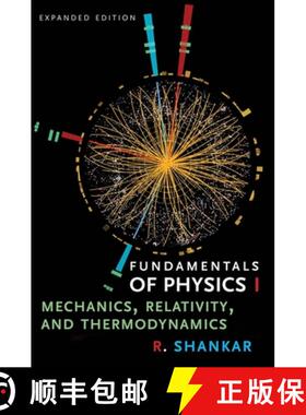 现货 物理基础I：力学、相对论和热力学 2019新版 Fundamentals of Physics: Mechanics, Relativity, and The... [9780300243772]