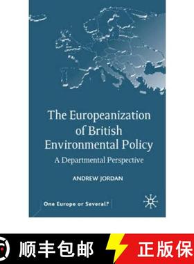 【3-4周达】The Europeanization of British Environmental Policy : A Departmental Perspective [9780333946312]