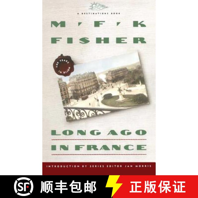 【3-4周达】Long Ago in France: The Years in Dijon [9780671755140]