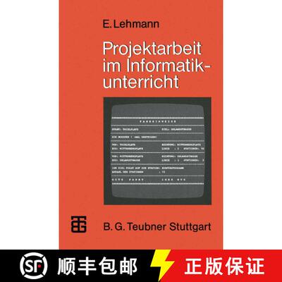 【3-4周达】Projektarbeit im Informatikunterricht : Entwicklung von Softwarepaketen und Realisierung i... [9783519025306]