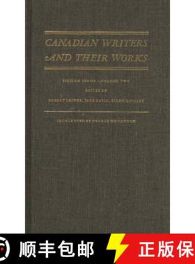 【3-4周达】Canadian Writers and Their Works -- Fiction Series, Volume II: Thomas Haliburton, William ... [9781550220469]