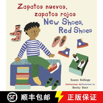 【3-4周达】Zapatos Nuevos, Zapatos Rojos/New Shoes, Red Shoes (Bilingual Mini-Library Edition) [9781786287328]