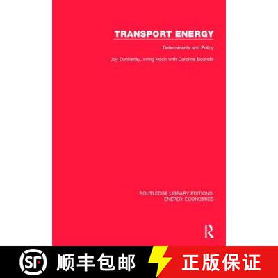 【3-4周达】精装 Transport Energy: Determinants and Policy: Determinants and Policy [9781138308619]