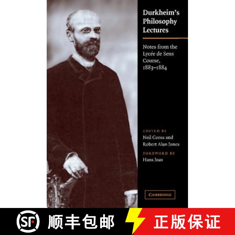 【3-4周达】Durkheim's Philosophy Lectures: Notes from the Lycee de Sens Course, 1883–1884 [9780521630665]
