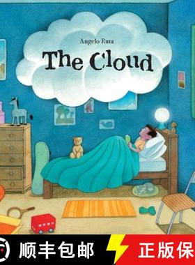 预订 The Cloud: A Wordless Book about Dealing with Big Emotions Like Fear, Grief, Loss, Sadness, and ... [9781646046270]