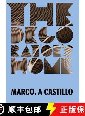 【3-4周达】Marco A. Castillo: The Decorator's Home [9786079939793]