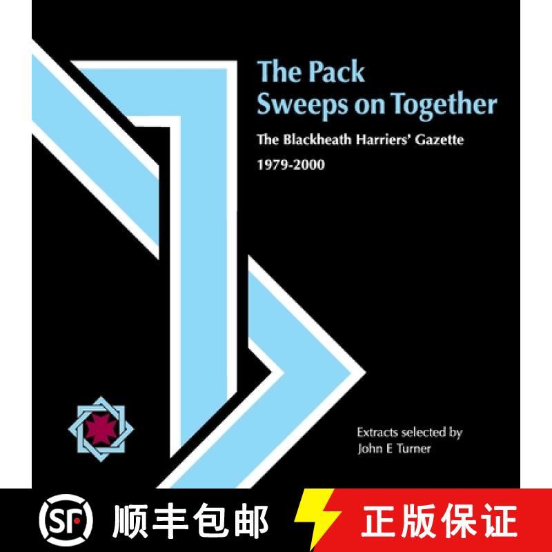 【2-3周达】The Pack Sweeps on Together: The Blackheath Harriers' Gazette [9781835631416]