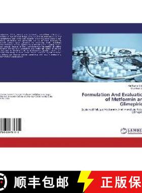 预订 Formulation And Evaluation of Metformin and Glimepiride [9783659781315]