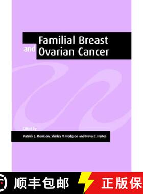 【3-4周达】Familial Breast and Ovarian Cancer: Genetics, Screening and Management [9780521803731]