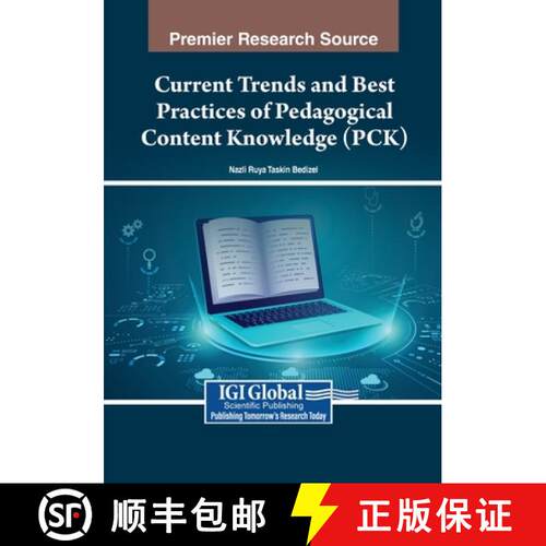 【3-4周达】Current Trends and Best Practices of Pedagogical Content Knowledge (PCK) [9798369347195]