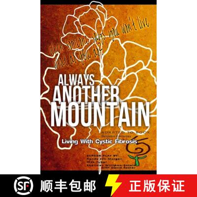 【3-4周达】Always Another Mountain, Living With Cystic Fibrosis [9781387717224]