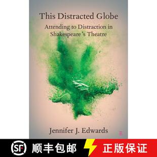 This 9781108969901 Theatre Distraction 4周达 Globe Distracted Attending Shakespeare