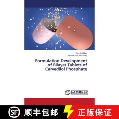 预订 Formulation Development of Bilayer Tablets of Carvedilol Phosphate [9783659158773]