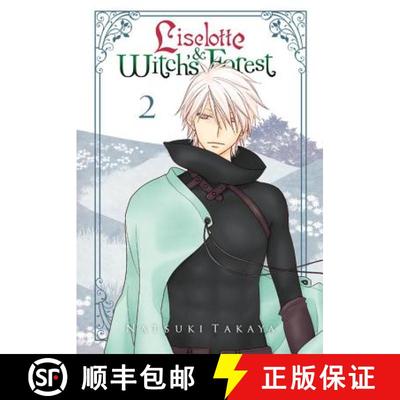 【3-4周达】Liselotte & Witch's Forest, Vol. 2 [9780316360227]