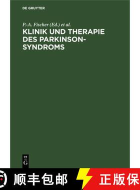 【3-4周达】Klinik Und Therapie Des Parkinson-Syndroms [9783110159127]