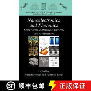 Atoms Photonics Architectures Nanoelectronics Devices 4周达 9781441926234 and Materials From