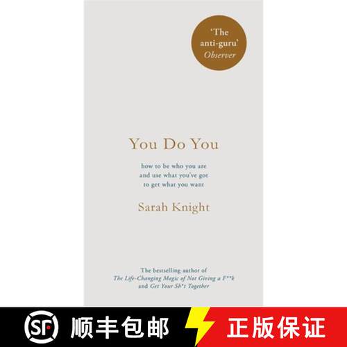 【3-4周达】精装 You Do You: (A No-F**ks-Given Guide) how to be who you are and use what you've got to... [9781787470439]