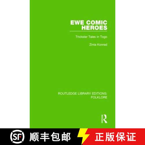 【3-4周达】精装 Ewe Comic Heroes (Rle Folklore): Trickster Tales in Togo [9781138842700]