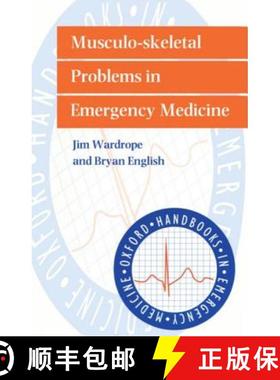 【3-4周达】急诊医学中的肌肉骨骼问题 Musculo-Skeletal Problems in Emergency Medicine [9780192628626]
