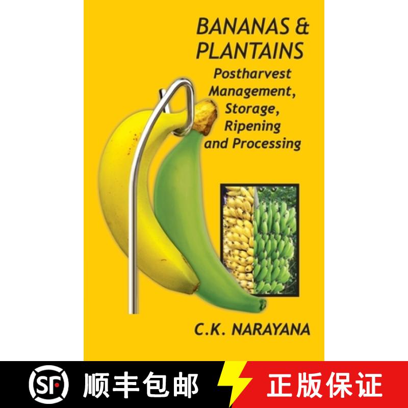 【3-4周达】Bananas and Plantains: Postharvest Management, Storage, Ripening and Processing [9788119002849]