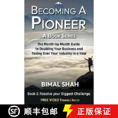 【3-4周达】Becoming a Pioneer - A Book Series - Book 2: The Month-By-Month Guide to Doubling Your Bus... [9781087992792]