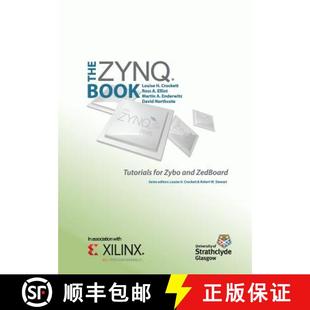 The Zynq Book Tutorials for Zybo and ZedBoard [9780992978730]