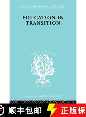 【3-4周达】Education in Transition : An Interim Report [9780415510431]