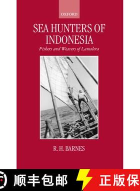 【3-4周达】Sea Hunters of Indonesia: Fishers and Weavers of Lamalera [9780198280705]