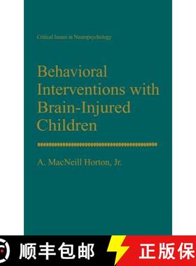 【3-4周达】Behavioral Interventions with Brain-Injured Children [9780306444388]