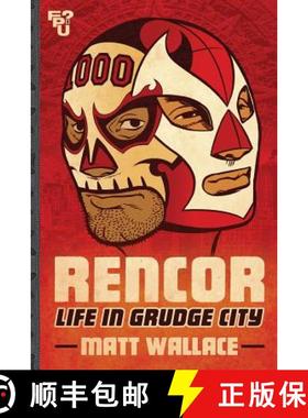 预订 Rencor: Life in Grudge City [9780975379172]