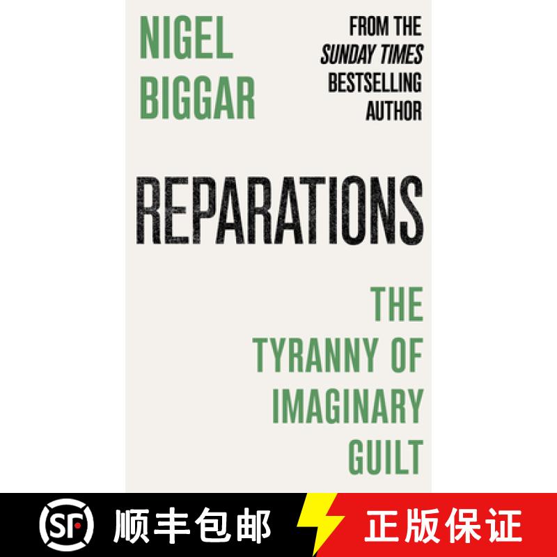 【3-4周达】Reparations: Slavery and the Tyranny of Imaginary Guilt [9781800755598]