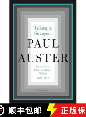 【3-4周达】保罗奥斯特散文集 Talking to Strangers: Selected Essays, Prefaces, and Other Writings, 1967... [9781250206299]