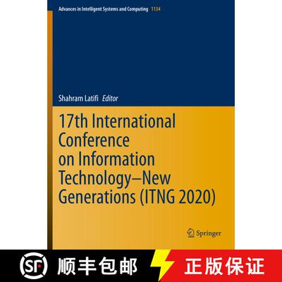 【3-4周达】17th International Conference on Information Technology–New Generations (ITNG 2020) [9783030430221]