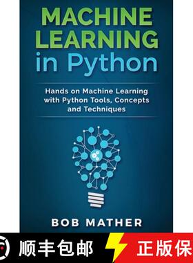 【3-4周达】Machine Learning in Python: Hands on Machine Learning with Python Tools, Concepts and Tech... [9781922300959]