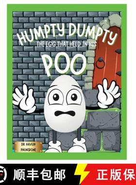 预订 Humpty Dumpty: The Egg That Held In His Poo [9798869371393]