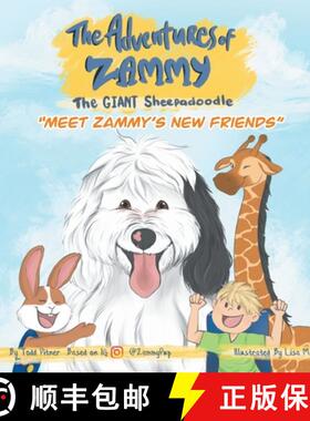 【3-4周达】Meet Zammy's New Friends: The Adventures of Zammy the Giant Sheepadoodle [9789527065600]