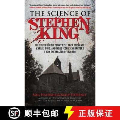 【3-4周达】The Science of Stephen King: The Truth Behind Pennywise, Jack Torrance, Carrie, Cujo, and ... [9781510757745]