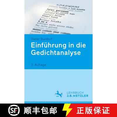 【3-4周达】Einfuehrung in die Gedichtanalyse (3., aktualisierte und erweiterte Auflage; 2-farbig mit ... [9783476022271]