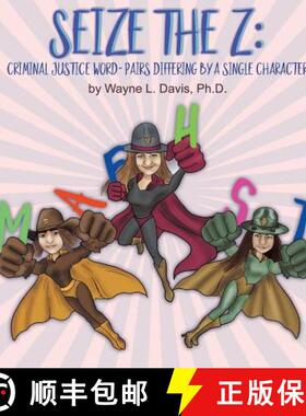 【3-4周达】Seize the Z: Criminal Justice Word-Pairs Differing by a Single Character [9781940803159]