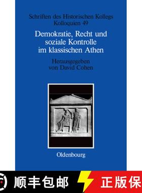 预订 Demokratie, Recht und soziale Kontrolle im klassischen Athen [9783486566628]