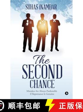 预订 The Second Chance: Mistakes Are Always Pardonable If Repentance Is Genuine [9781643240640]