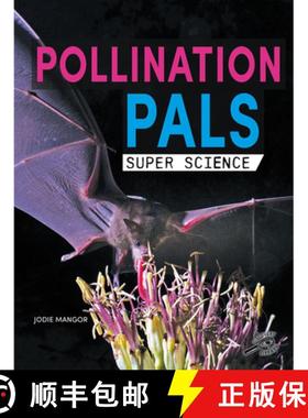 预订 Pollination Pals [9781731612304]