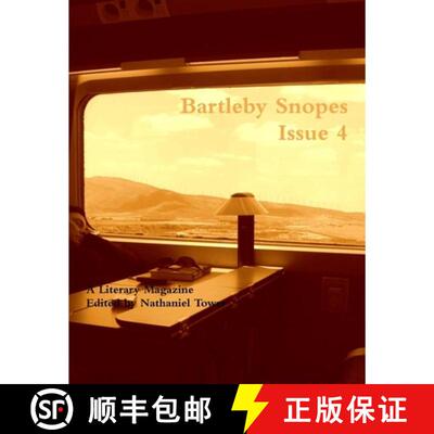 【3-4周达】Bartleby Snopes Issue 4 [9780557548361]