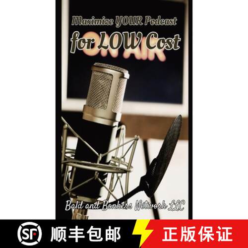 【3-4周达】Maximize Your Podcast for Low Cost [9781088153895]